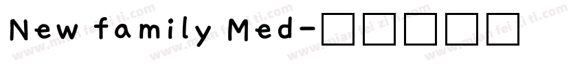 New family Med字体转换